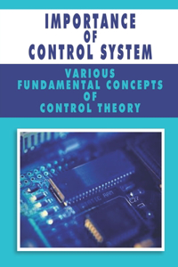 Importance Of Control System