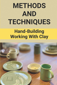 Methods And Techniques