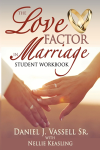 The Love Factor in Marriage - Student Guide