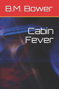 Cabin Fever