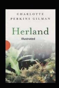 Herland Illustrated