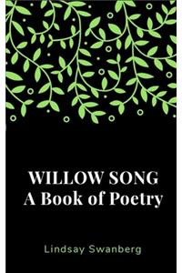 Willow Song