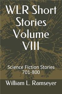 WLR Short Stories Volume VIII