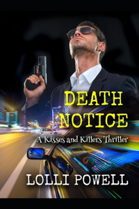 Death Notice (A Kisses and Killers Thriller)