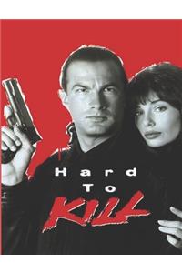Hard to Kill