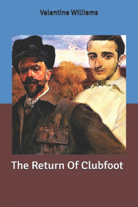 The Return Of Clubfoot
