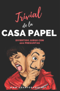 Trivial de La Casa de Papel