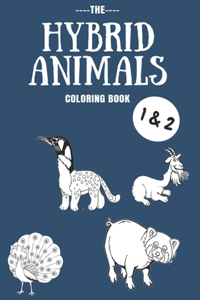 The Hybrid Animals Coloring Book 1 & 2