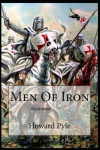 Men of Iron Illustrated