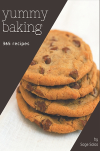 365 Yummy Baking Recipes
