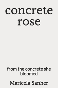 concrete rose