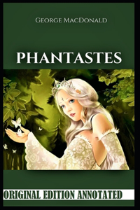 Phantastes-Original Edition(Annotated)
