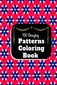 100 Amazing Patterns Coloring Book