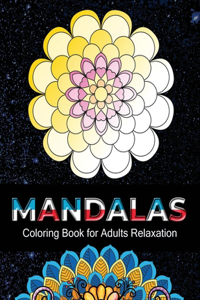 Mandalas coloring book for adults relaxation