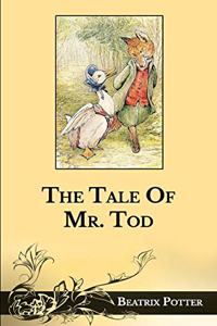 The Tale Of Mr. Tod