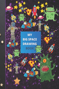 My Big Space Drawing Book