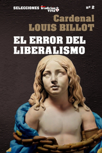 El error del liberalismo