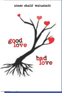 Good Love Bad Love