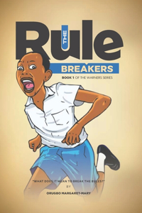 Rule Breakers