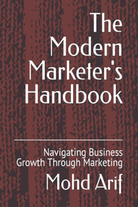 Modern Marketer's Handbook