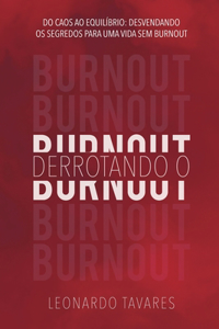 Derrotando o Burnout
