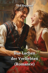 Das Lachen der Verliebten (Romance)