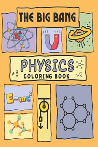 Big Bang Physics Coloring Book