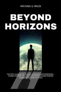 Beyond Horizons