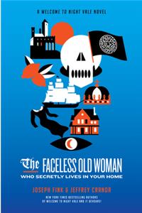 Faceless Old Woman Who Secretly Lives in Your Home