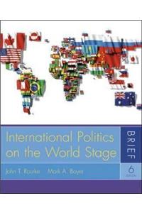International Politics on the World Stage Brief with Powerweb