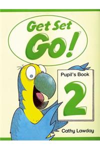 Get Set - Go!: 2: Pupil's Book