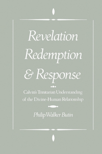 Revelation, Redemption, and Response