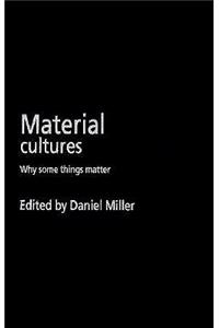 Material Cultures