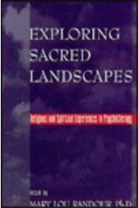 Exploring Sacred Landscapes