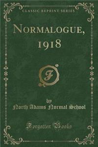 Normalogue, 1918 (Classic Reprint)