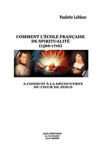 Découverte Du Coeur de Jésus