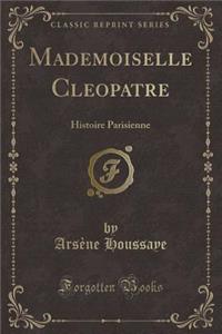 Mademoiselle Cleopatre
