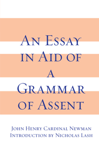 Essay in Aid of A Grammar of Assent