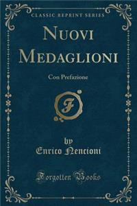 Nuovi Medaglioni