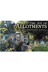 The Joy of Allotments