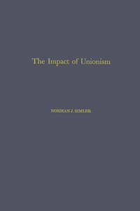 Impact of Unionism on Wage-Income Ratios in the Manufacturing Sector of the Economy