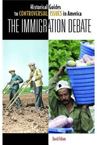 The Immigration Debate