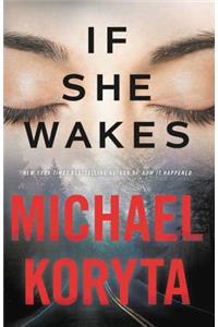 If She Wakes