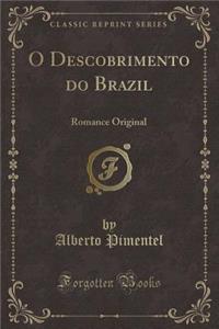O Descobrimento Do Brazil