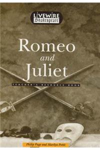 Livewire Shakespeare Romeo and Juliet Teacher's Resource Book Teacher's Resource Book