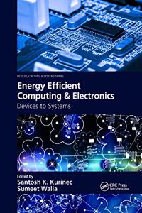 Energy Efficient Computing & Electronics