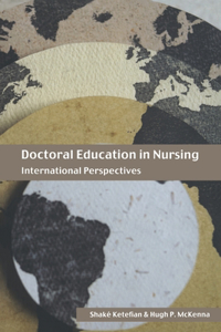 Doctoral Education in Nursing