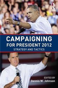 Campaigning for President 2012