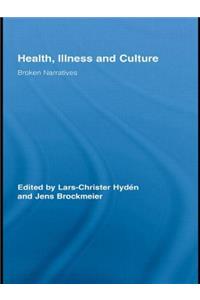 Health, Illness and Culture