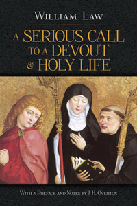 Serious Call to a Devout & Holy Life